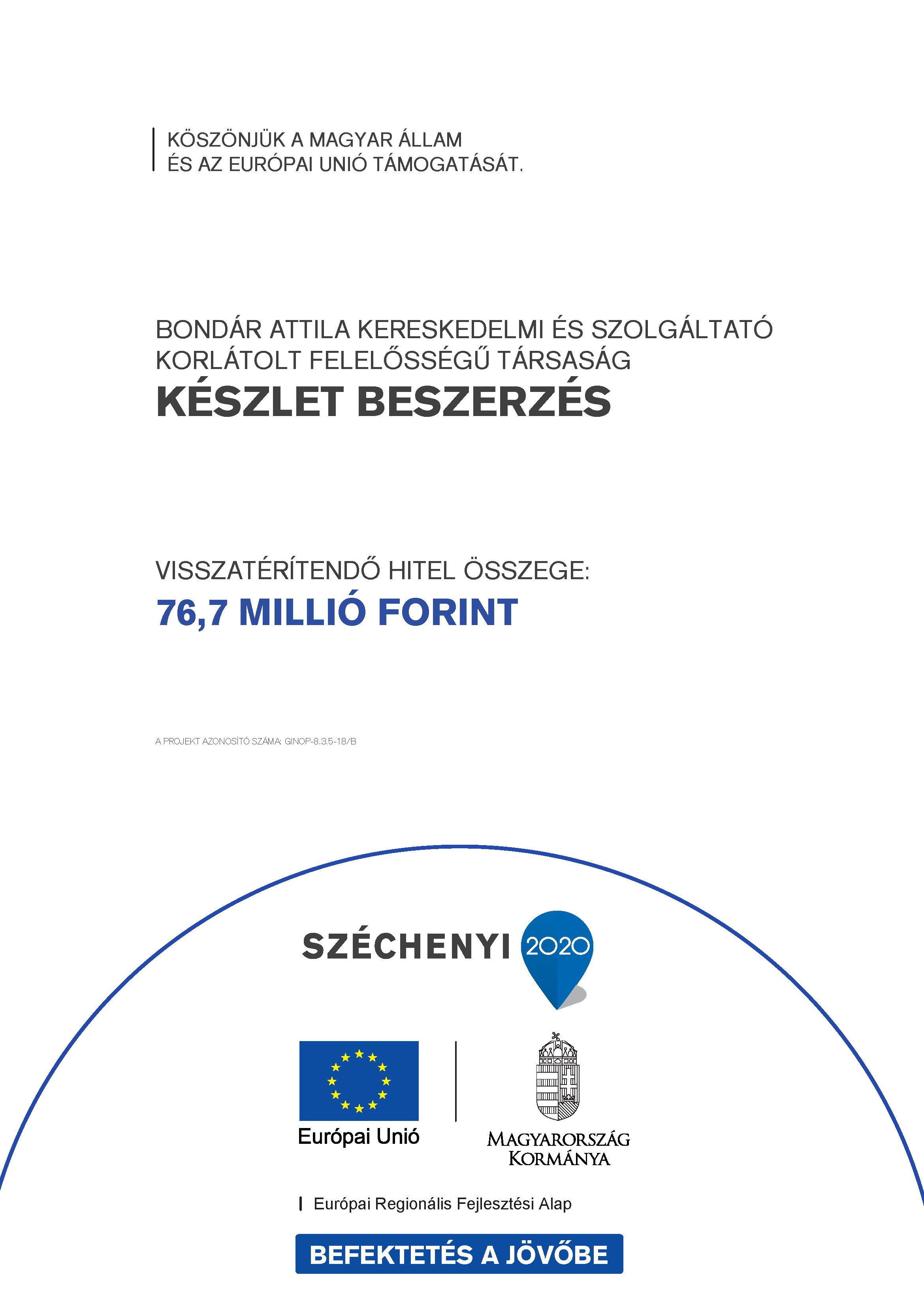 Készletbeszerzés finanszírozása